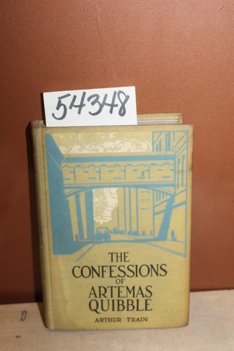 Train, Arthur: The Confessions of Artemas Quibble