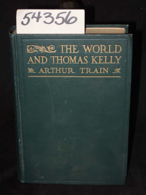 Train, Arthur: The World and Thomas Kelly