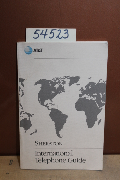 AT & T: Sheraton: International Telephone Guide