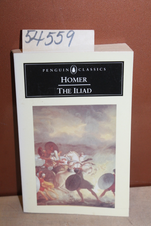 Rieu, E.V. [Translator]: Homer: The Iliad