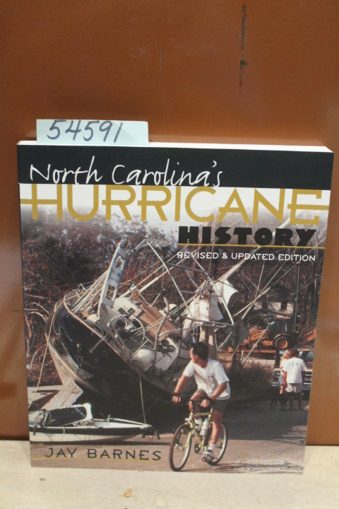 Barnes, Jay: North Carolina\'s Hurricane History