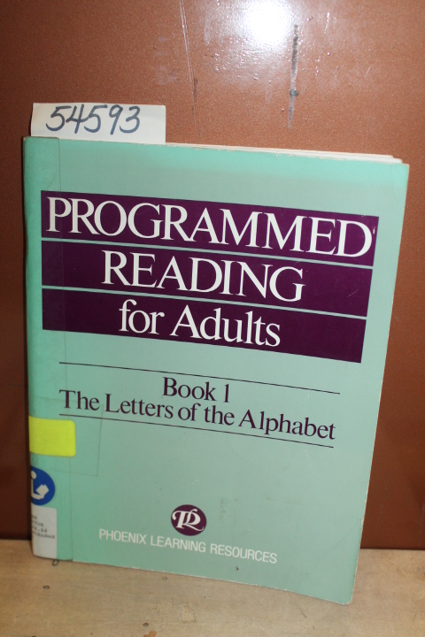 Buchanan, Cynthia Dee: Programmed Reading for Adults: Book 1 - The Letters of...