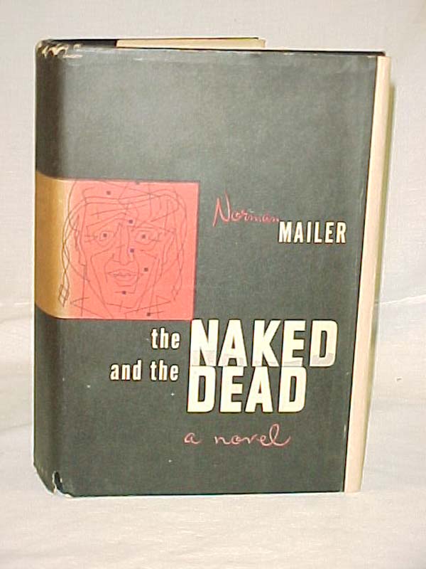 Mailer, Norman: The Naked and the Dead