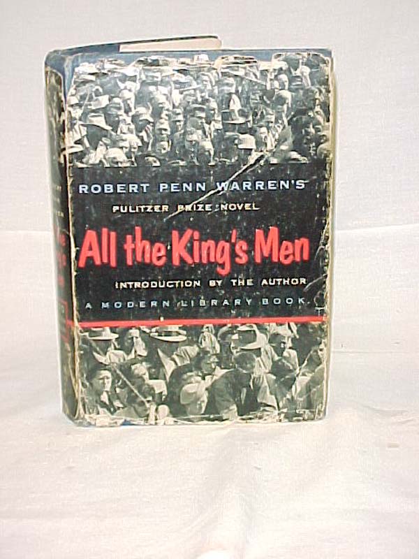 Warren, Robert Penn Signed by Author: All the King's Men 1953