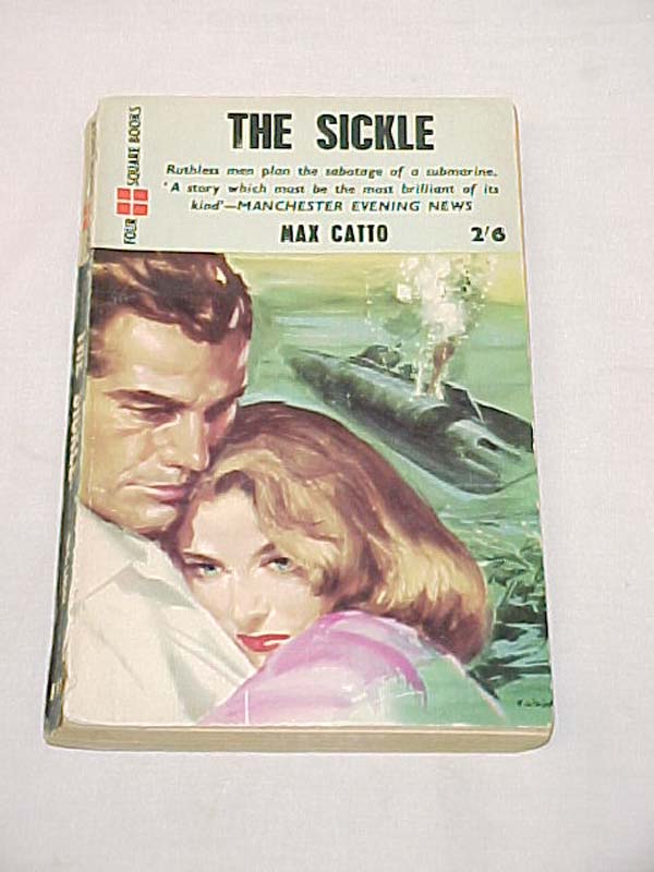 Catto, Max: The Sickle