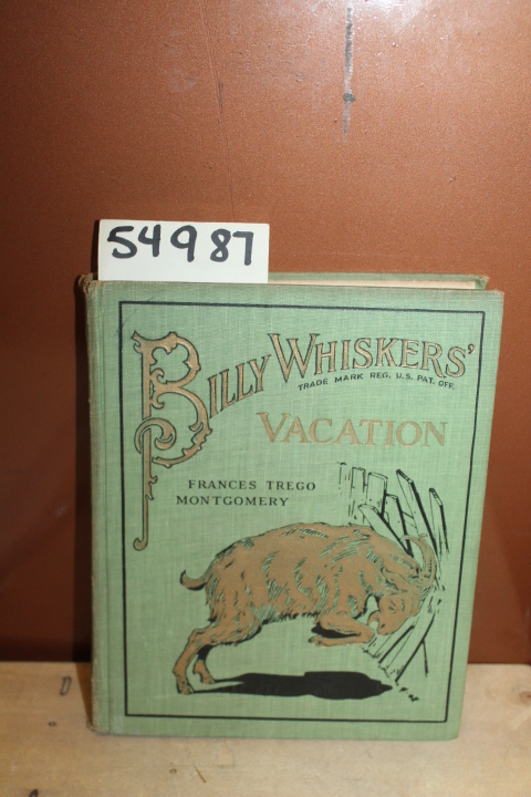 Montgomery, Frances Trego: Billy Whiskers' Vacation Vol 10
