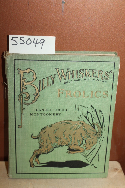 Montgomery, Frances Trego: Billy Whiskers' Frolics (Vol 25)