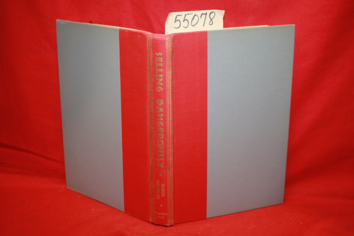 Wheeler, Elmer: Selling Dangerously 1956