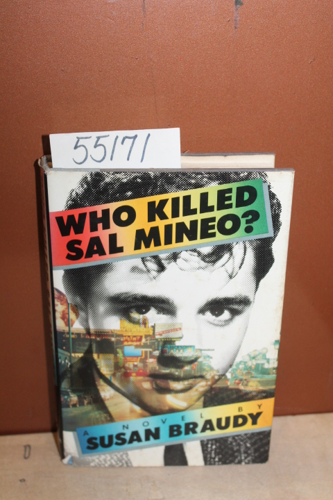 Braudy, Susan: Who Killed Sal Mineo
