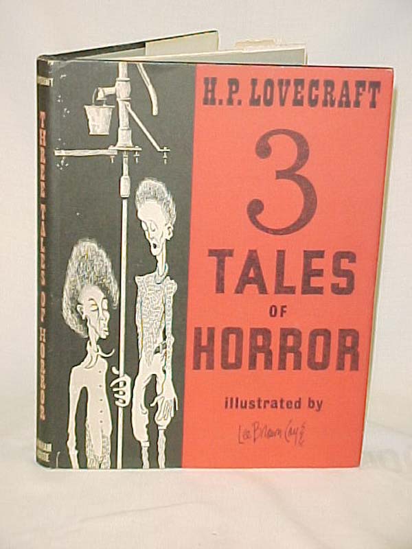 Lovecraft, H. P.: Three Tales of Horror