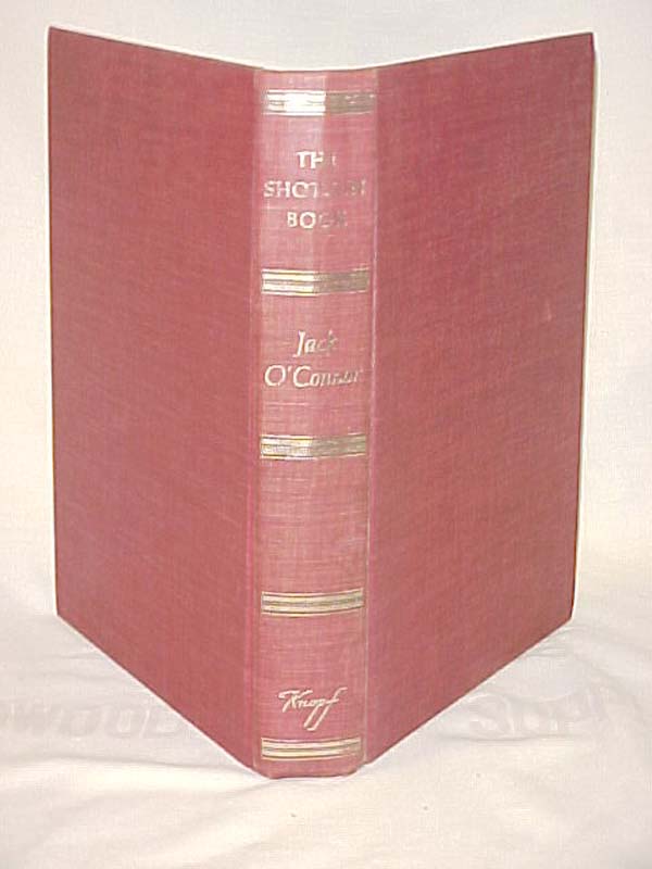 O'Connor, Jack: The Shotgun Book
