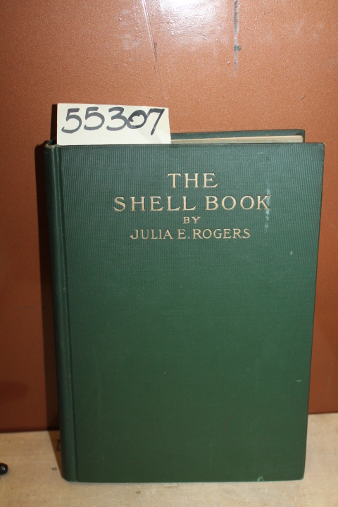 Rogers, Julia: The Shell Book