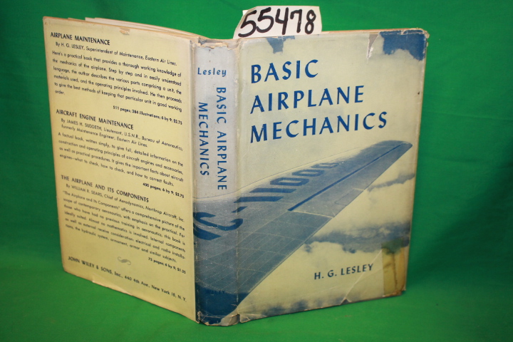Lesley, H. G., B.S.: Basic Airplane Mechanics