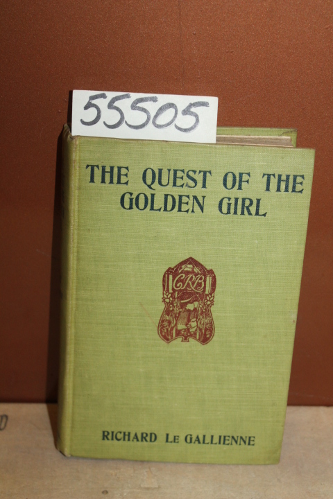 Gallienne, Richard le: The Quest of the Golden Girl