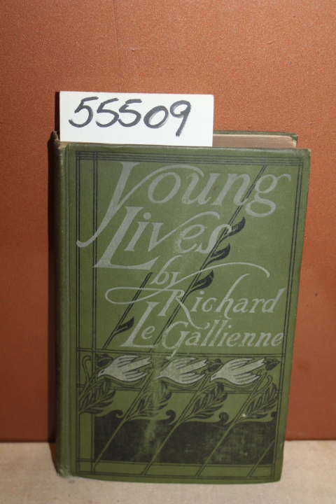 Gallienne, Richard le: Young Lives