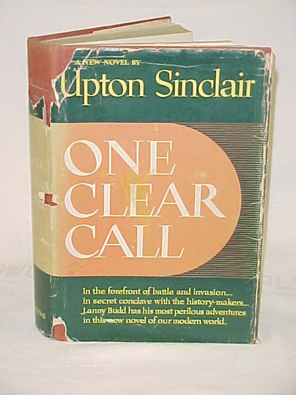 Sinclair, Upton: One Clear Call