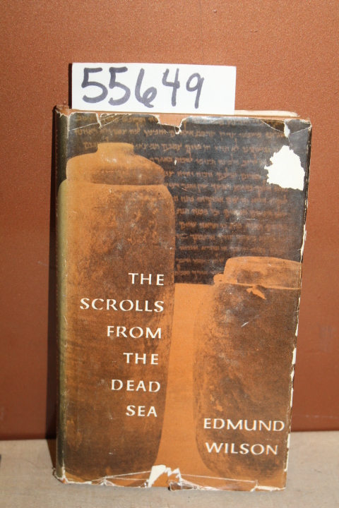 Wilson, Edmund: The Scrolls from the Dead Sea