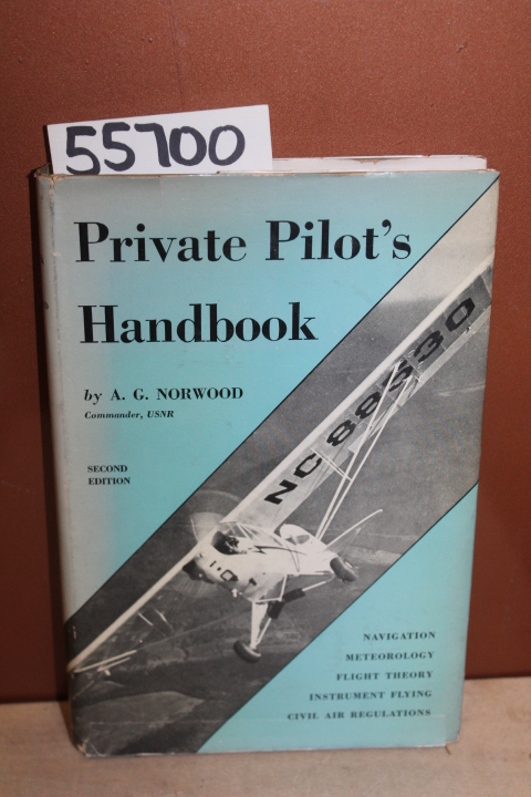 Norwood, A. G.: Private Pilot's Handbook