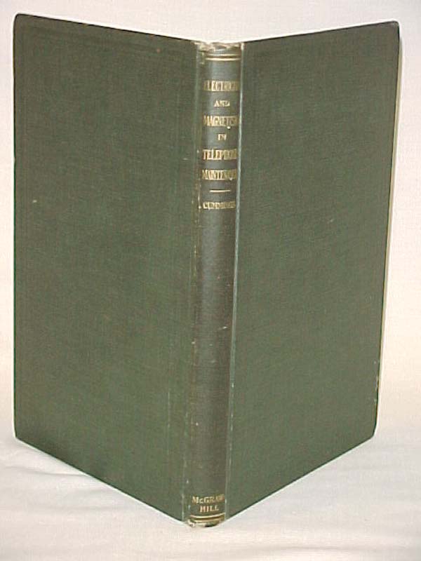 Cummings, G.W.: Electricity and Magnetism in Telephone Maintenance