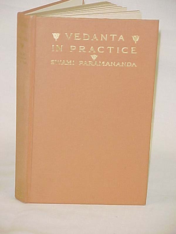 Paramananda, Swami ;   signed by the author: Vedanta in Practice