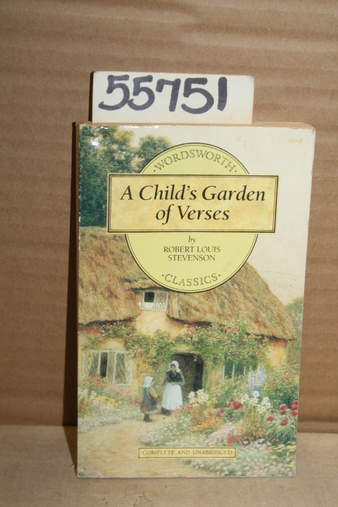 Stevenson, Robert Louis: A Child's Garden of Verses
