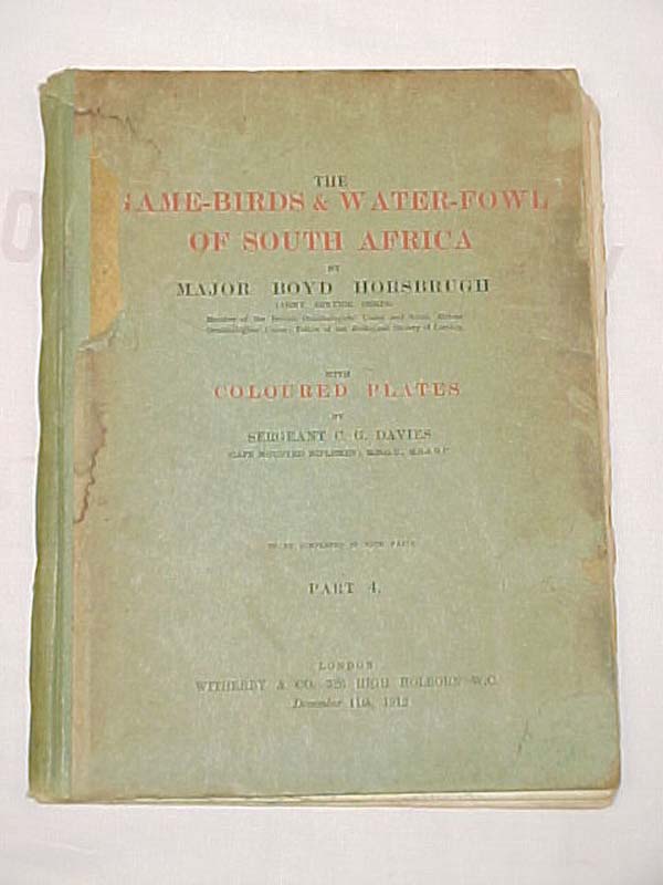 Horsbrugh, Major Boyd: The Game-Birds & Water-Fowl of South Africa Part 4