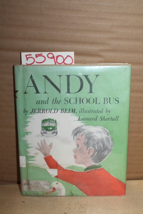 Beim, Jerrold: Andy and the School Bus