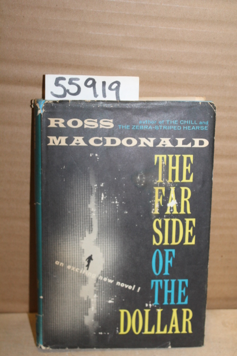 MacDonald, Ross: The Far Side of the Dollar