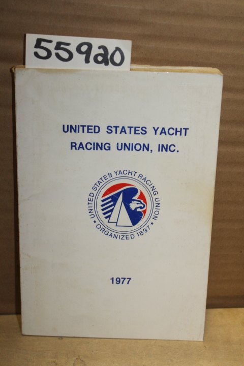 United States Yacht Racing Union, Inc: USYRU Yearbook 1977