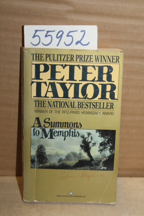 Taylor, Peter: A Summons to Memphis