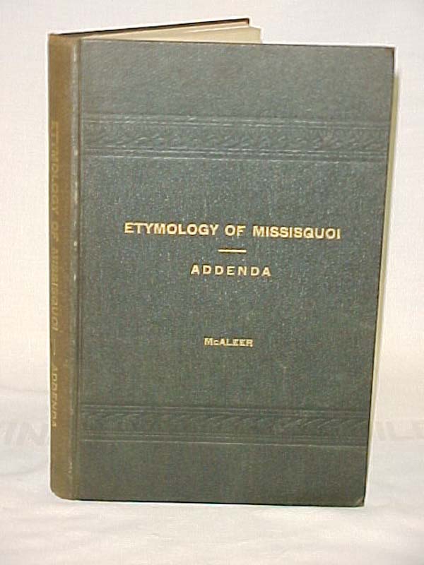 McAleer, George: A Study in the Etymology of the Indian Place Name Missisquoi