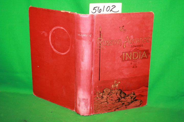 Marvin, Charles: Russian Advance towards India Conversations with Skobeleff, ...