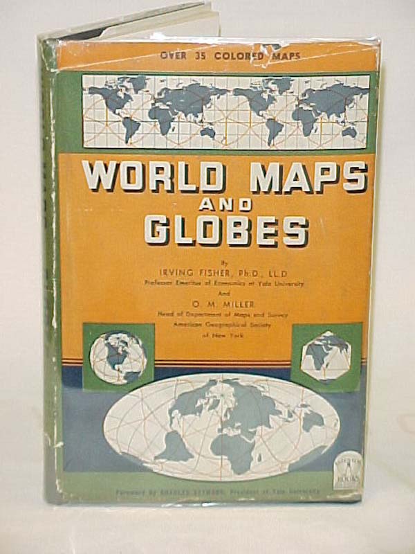 Fisher, Irving & Miller, O.M.: World Maps and Globes, Blue HB with creased DJ