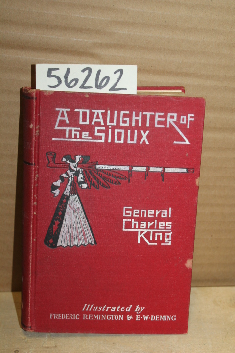 King, General Charles: A Daughter of the Sioux