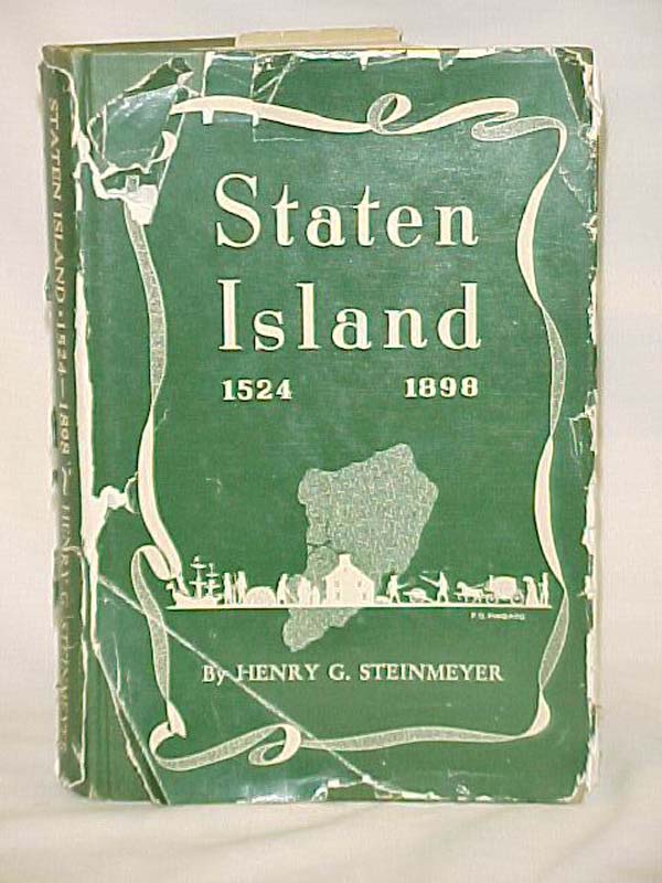 Steinmeyer, Henry SIGNED: Staten Island 1524-1898