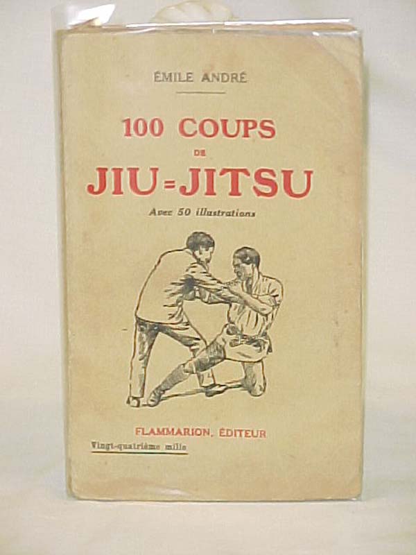 Andre, Emile: 100 Coups de Jiu Jitsu