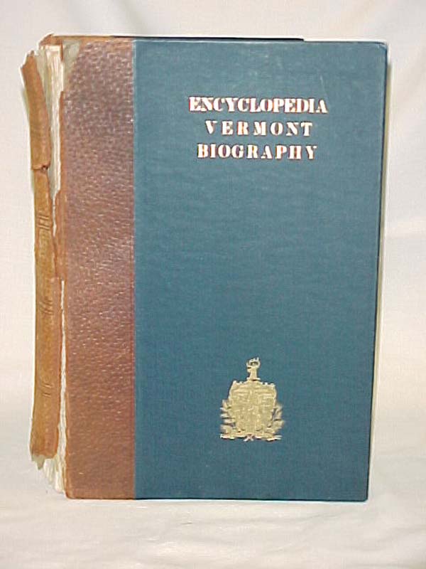 Dodge, Prentiss C. (editor): Encyclopedia Vermont Biography