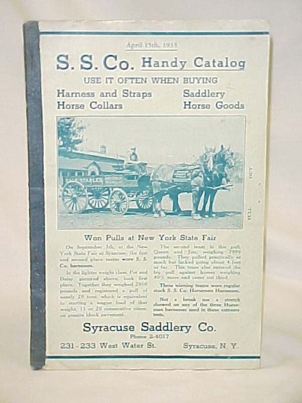 Syracuse Saddlery Co.: Syracuse Saddlery Co. Handy Catalog, April 15th, 1935