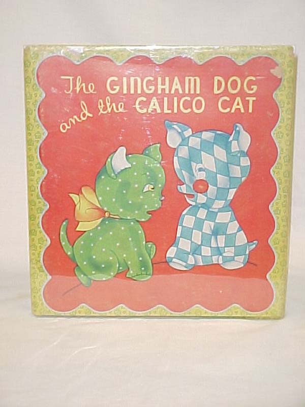 Field, Eugene: The Gingham Dog and the Calico Cat