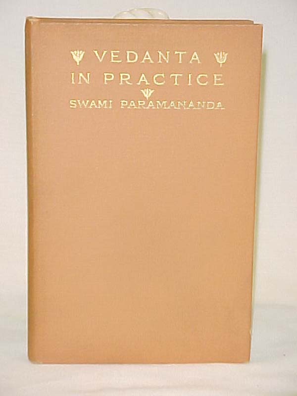 Paramananda, Swami: Vedanta in Practice