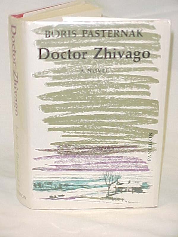Pasternak, Boris; Hayward, Max & Harari, Manya (Transl.): Dr. Zhivago: A Novel