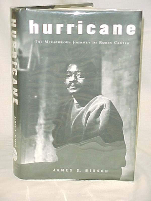 Hirsch, James S. Hirsch, James: Hurricane: The Miraculous Journey of Rubin Ca...