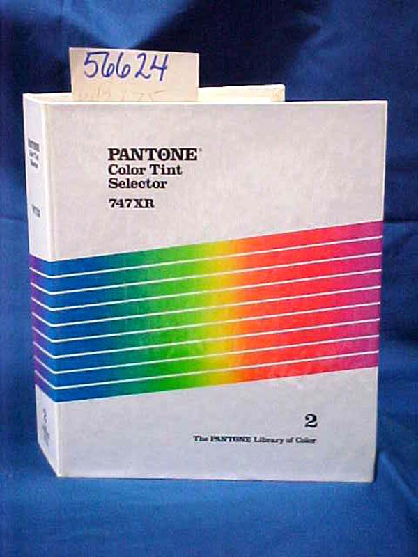 Pantone: Pantone Color Tint Selector 747XR: Volume 2