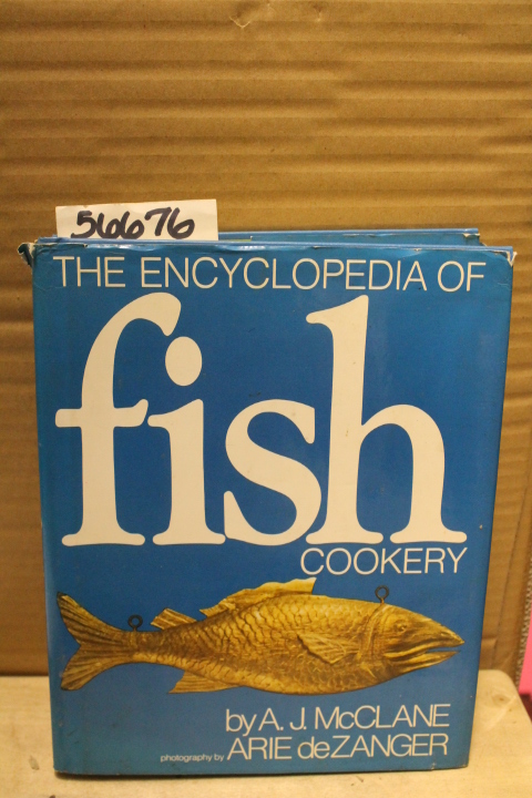 McClane, A. J: The Encyclopedia of Fish Cookery