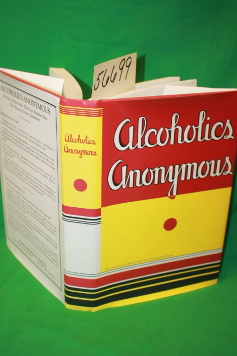 WILSON, BILL: ALCOHOLICS ANONYMOUS