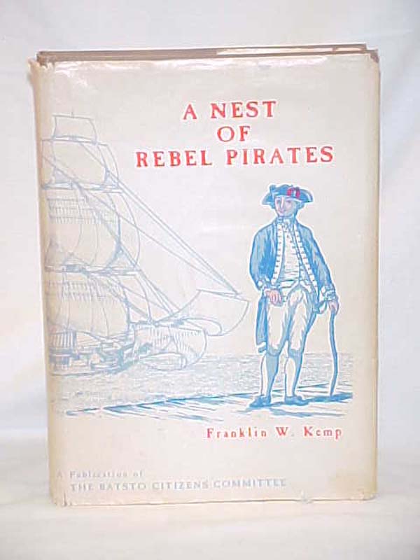 Kemp, Franklin W.: A Nest of Rebel Pirates