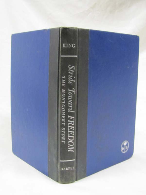 King, Martin Luther  Jr.,: Stride Toward Freedom: The Montgomery Story