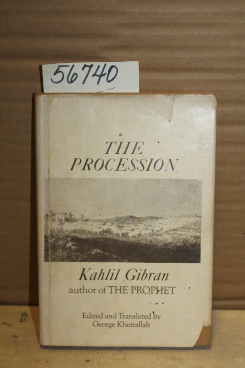 Gibran, Kahlil: The Procession