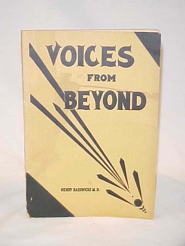 Hardwicke,  Henry: Voices from Beyond