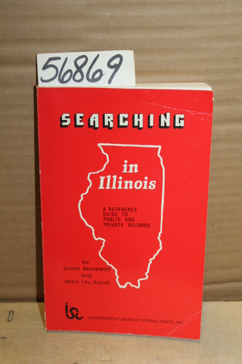 Beckstead,  Gayle: Searching in Illinois